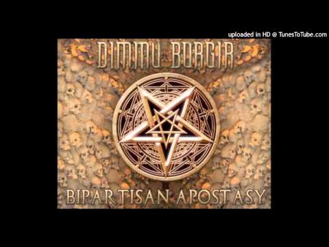 Dimmu Borgir - Bipartisan Apostasy