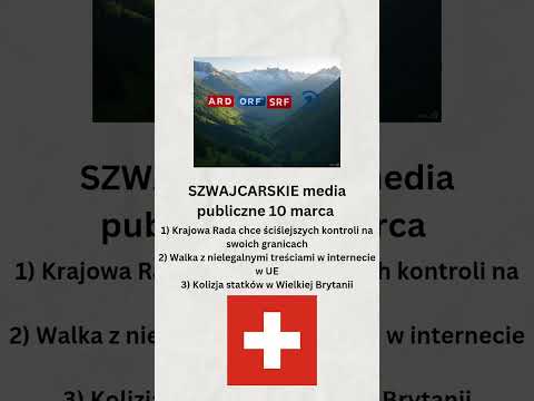 Szwajcarskie media publiczne 10 marca
