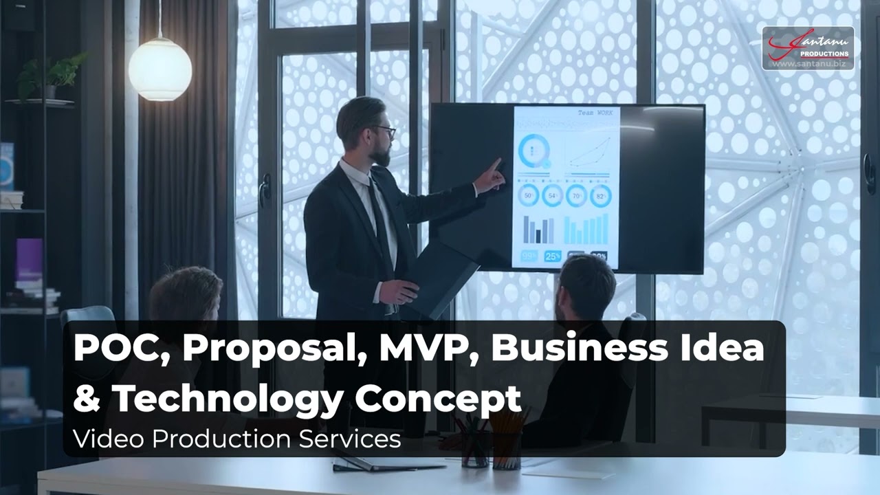 POC, Proposal, MVP, Business Idea &amp; Technology Video Production Services