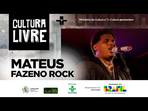 CULTURA LIVRE | MATEUS FAZENO ROCK | 22/11/2025