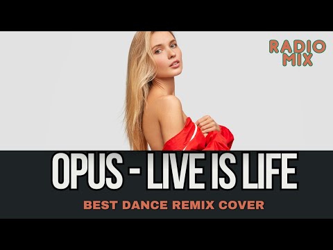 Live is Life - Opus (Best Dance Hit Remix 2025 by Geo Da Silva & LocoDJ)