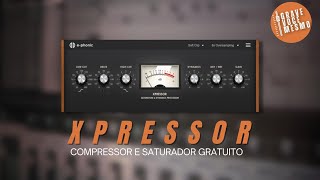 Video thumbnail for E-Phonic XPressor - Saturador e Compressor Gratuitos em um Único Plugin by Grave Você Mesmo