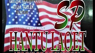 Download lagu SP HANTU LAOET ORIGINAL mp3 Download lagu SP HANTU LAOET ORIGINAL mp3