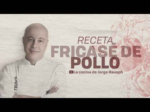 Receta Fricasé de pollo I Jorge Rausch