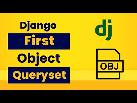 How to get First Object from a Queryset in Django thumbnail