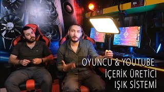 Oyuncu / Yayıncı / Youtube İçerik Üretici Işık Sistemi - Harun Canlı & Hazar Çel