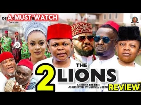 THE LION 2 - NEW MOVIE LASTEST NOLLYWOOD MOVIE REVIEW OSITA IHEME, CHINEDU IKEDIEZE, YUL EDOCHIE 
