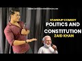 POLITICS & CONSTITUTION | Stand-Up Comedy | Zaid Khan DEFAULT Thumbnail