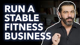 What Does It Take to Run a Stable Fitness Business? | Bedros Keuilian | Fitness Business