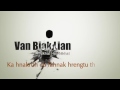 Van Biak Lian - Nikhat Hnu Nikhat with Lyrics by Tluang Lian