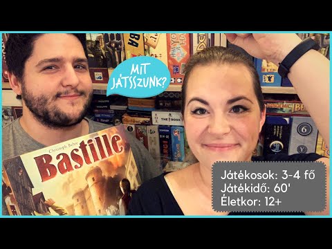 Bastille Játékbemutató - Mit Játsszunk?