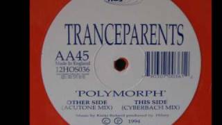 Tranceparents - Polymorph (Acutone Mix)