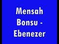 Nhyira- Rv Mensah Bonsu Ebenezer