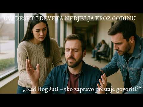 [NEDJELJNA PROPOVIJED] „Kad Bog šuti – tko zapravo prestaje govoriti?“