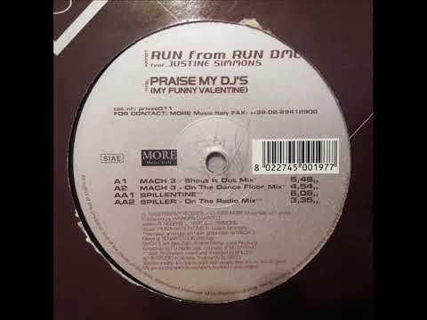 Run from Run DMC feat. Justine Simmons - Praise My DJ's (My Funny Valentine)