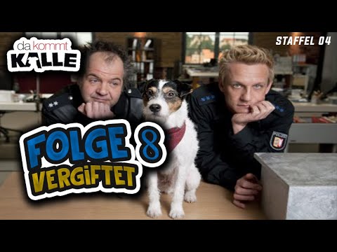 Folge 8 | Da Kommt Kalle | Vergiftet | Staffel 4