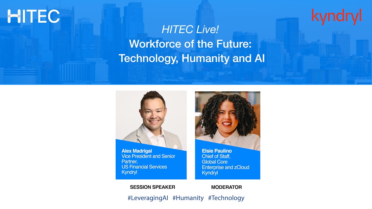 HITEC Live! Workforce of the Future Technology, Humanity, and AI