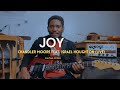 Joy - Feat. Israel Houghton | Chandler Moore | Guitar Cover