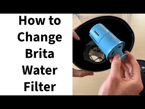 How to Change a Brita Water Filter