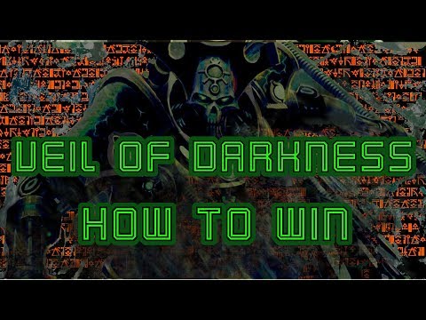 How To Win With Necrons, Veil of Darkness Necron Tactics, Warhammer 40k, 8th Edition
