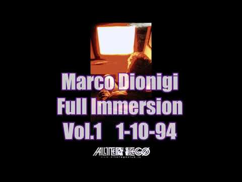 Marco Dionigi Full Immersion Vol.1 1-10-94
