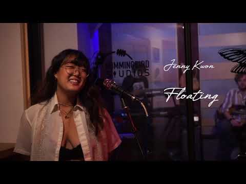 Jenny Kwon - floatin Live @ Hummingbird Studios