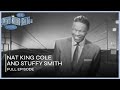 Stuffy Smith on The Nat King Cole Show I FULL Episode S1 Ep. 11