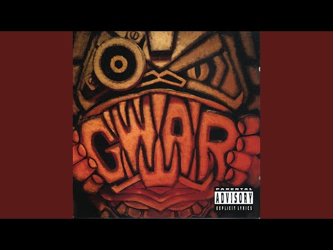 Videoclip de My Girly Ways — GWAR