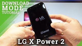 How to Enter Download Mode in LG X Power 2 - Exit 