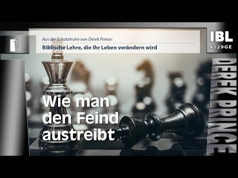 30 Grundsteine – Wie man den Feind austreibt (Teil 15/30)
