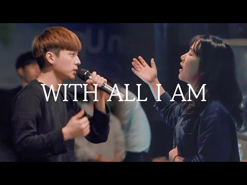 With All I Am (Hillsong cover) - Yeram Worship