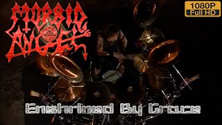 MORBID ANGEL - Enshrined By Grace (Enhanced 1080HD)