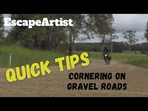 EscapeArtist Quick Tips - cornering on loose gravel roads