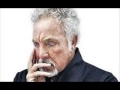 Tom Jones - Did Trouble Me