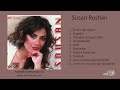 SUSAN ROSHAN / DOOROOGH NAGOO ALBUM آلبوم دروغ نگو سوزان روشن
