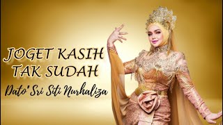 Download lagu Joget Kasih Tak Sudah - Dato' Sri Siti Nurhaliza (Lirik Video HD) mp3