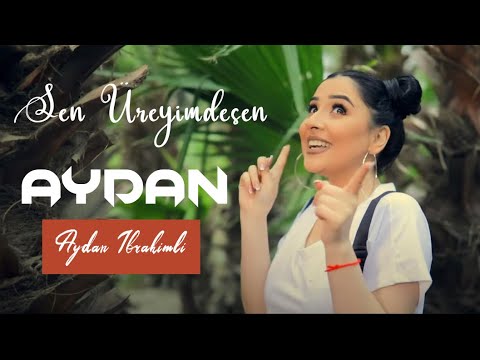 Aydan İbrahimli - Sen Ureyimdesen (Yeni Klip 2020) mp3 yukle - mp3.DINAMIK.az Aydan İbrahimli - Sen Ureyimdesen (Yeni Klip 2020) mp3 yukle - mp3.DINAMIK.az