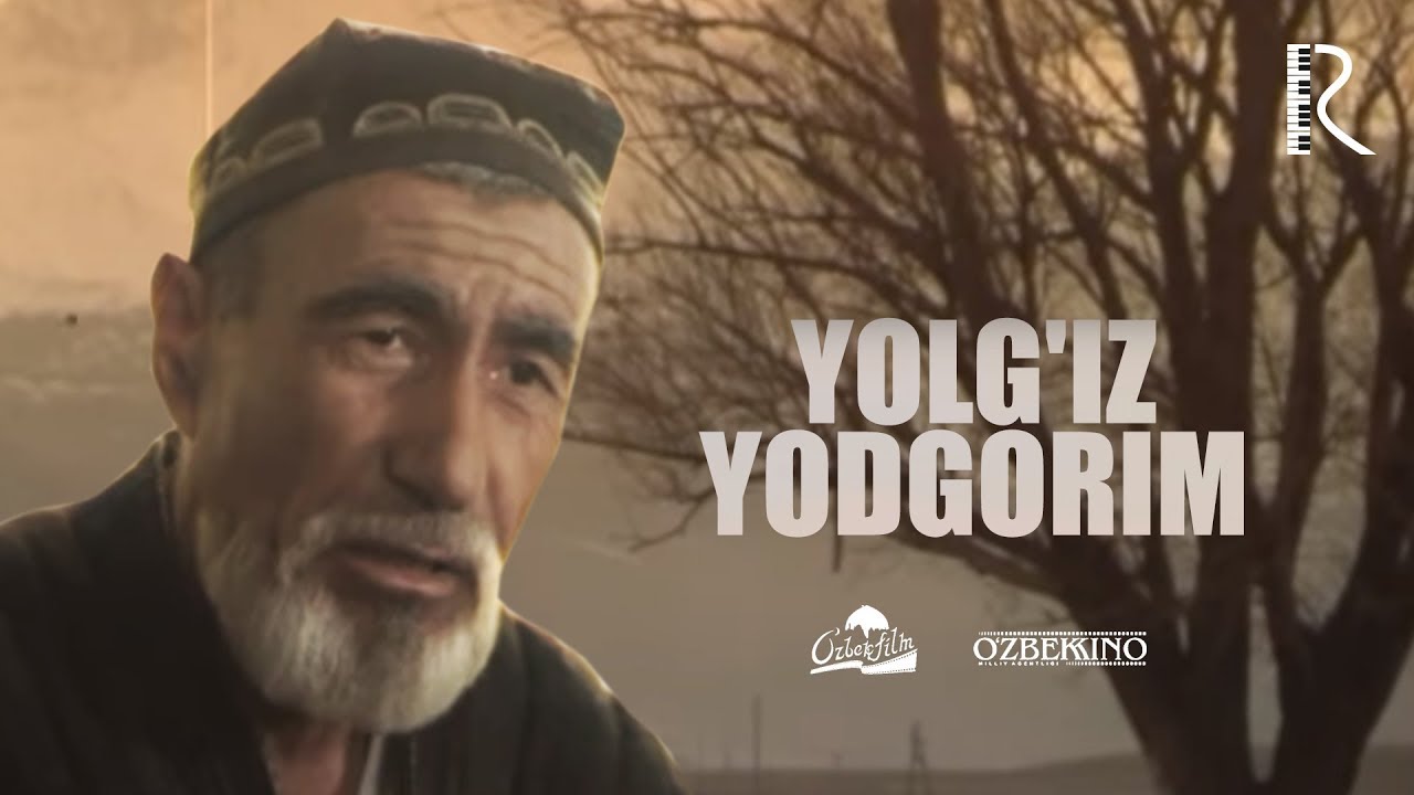 Yolg'iz yodgorim (o'zbek film) | Ёлгиз ёдгорим (узбекфильм) 1998 #UydaQoling
