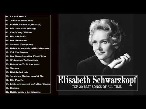 Elisabeth Schwarzkopf bestes Lied - Best songs of Elisabeth Schwarzkopf 2021