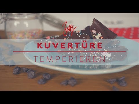 Kuvertüre temperieren | Betty´s Sugar Dreams