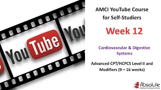 Week 12 – Cardiovascular & Digestive CPT Coding | Medical Coding Certification Prep
