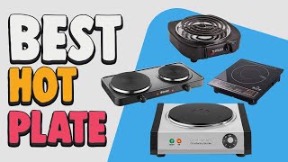 Best Hot Plate in 2020 – Step by Step Comparisons!