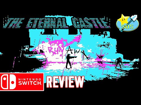 The Eternal Castle [REMASTERED] (Nintendo Switch) An In-Depth Review