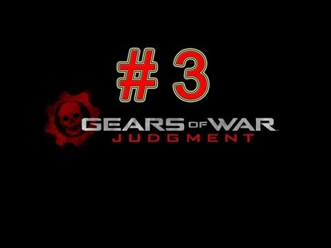 Gears of war judgment walkthrough part 3 let's play gameplay "Gears of war judgment walkthrough"