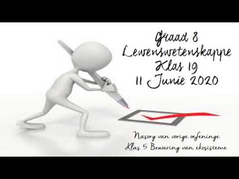 LEWENSWETENSKAP GRAAD 8: 11 Junie 2020 - periode 7 (11087)