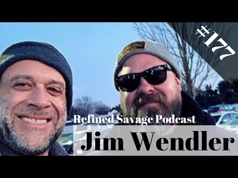 Refined Savage Podcast - Episode #177 - Jim Wendler