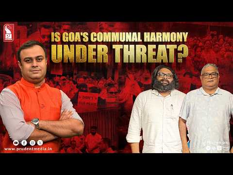 Is Goa's communal harmony under threat? | Yugank Naik | Fr. Victor Ferrao | 270426