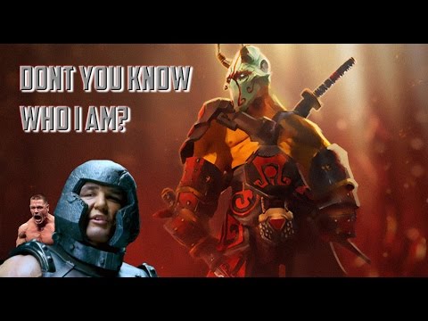 Don't you know who I am? - DOTA 2
