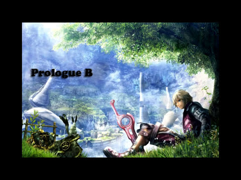 Xenoblade Chronicles Music SoundTrack "Prologue B" Extended" Ost (HQ)