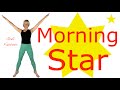 🐥 15 min. Morningstar ✨| Stabilität, Selbstbewusstsein & Wohlbefinden | ohne Geräte, im Stehen